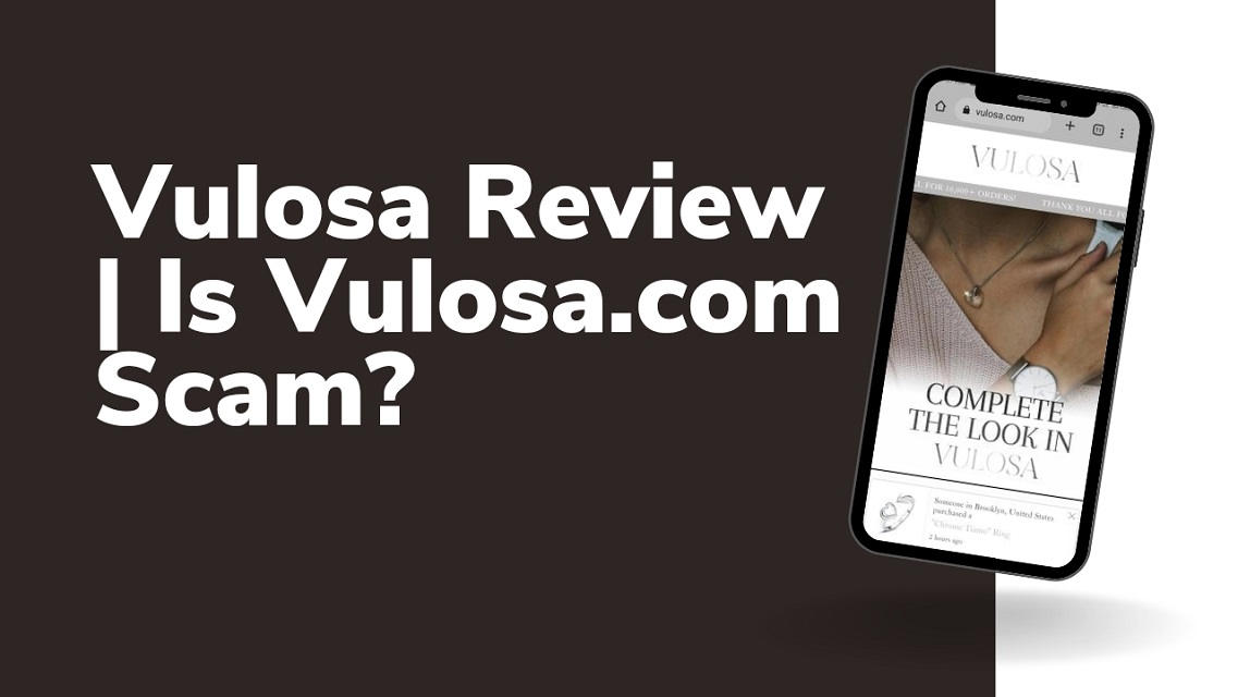 Vulosa Reviews Is Vulosa Scam Or Legit