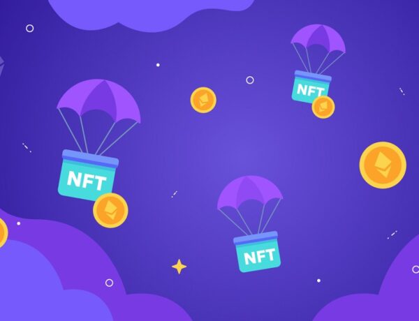 Benefits Of Knowing About NFT Airdrops